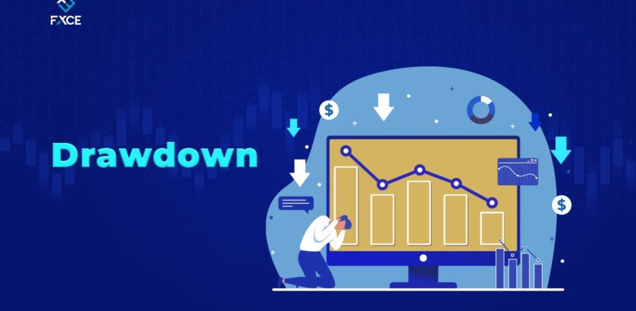 Drawdown là gì? Ý nghĩa của Drawdown trong giao dịch forex